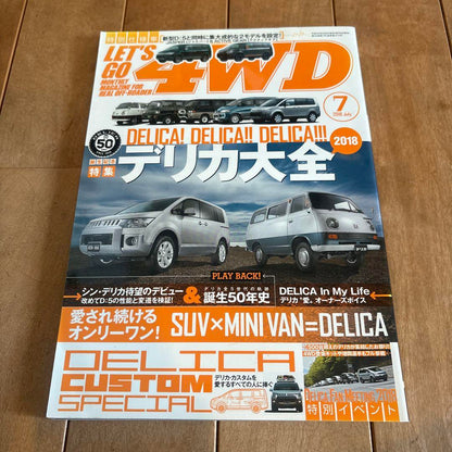 LET'S GO 4WD July 2018 Issue Delica Complete Guide