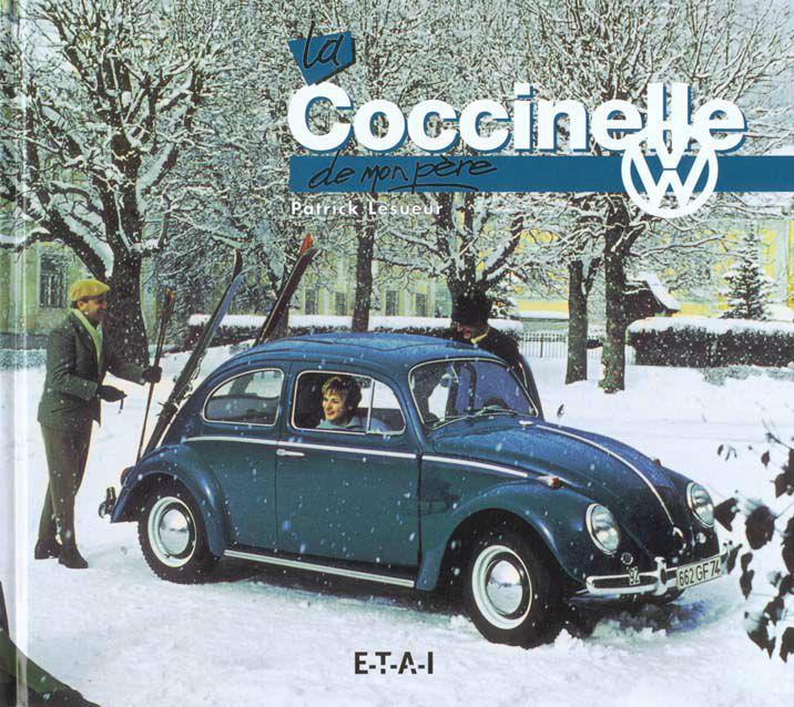 The Beatles: VW Beetle and VW Coccinelle