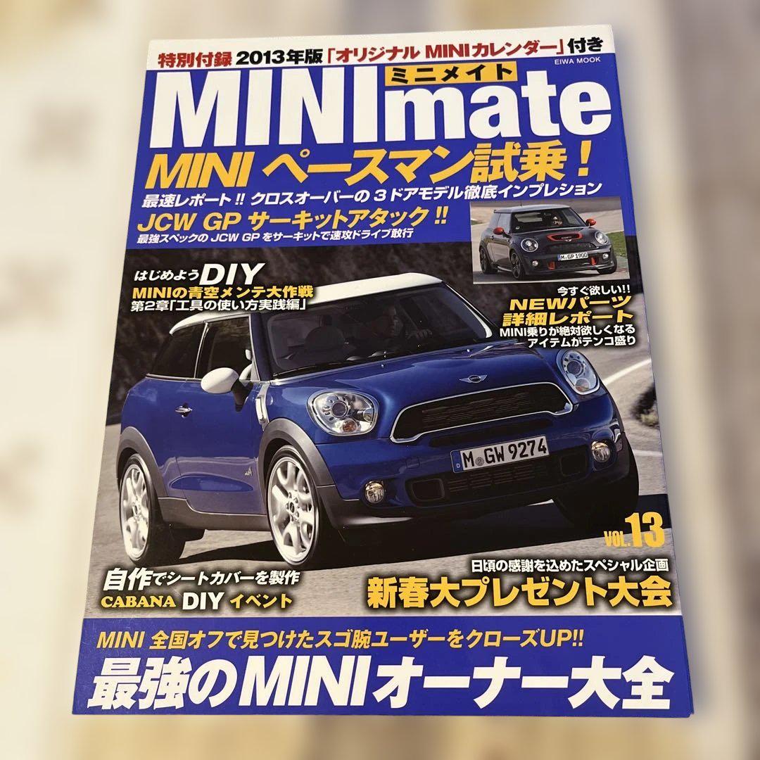 MINI mate 2013 Edition, Vols. 13 and 14, 2 Books