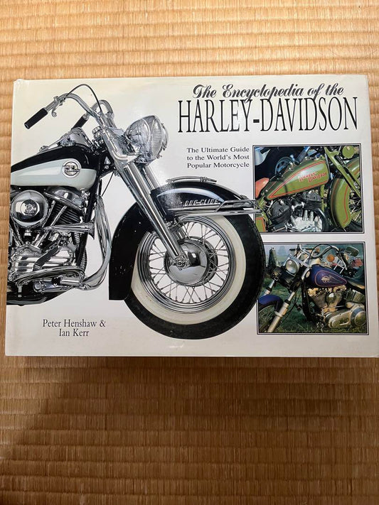 The Encyclopedia of the Harley-Davidson