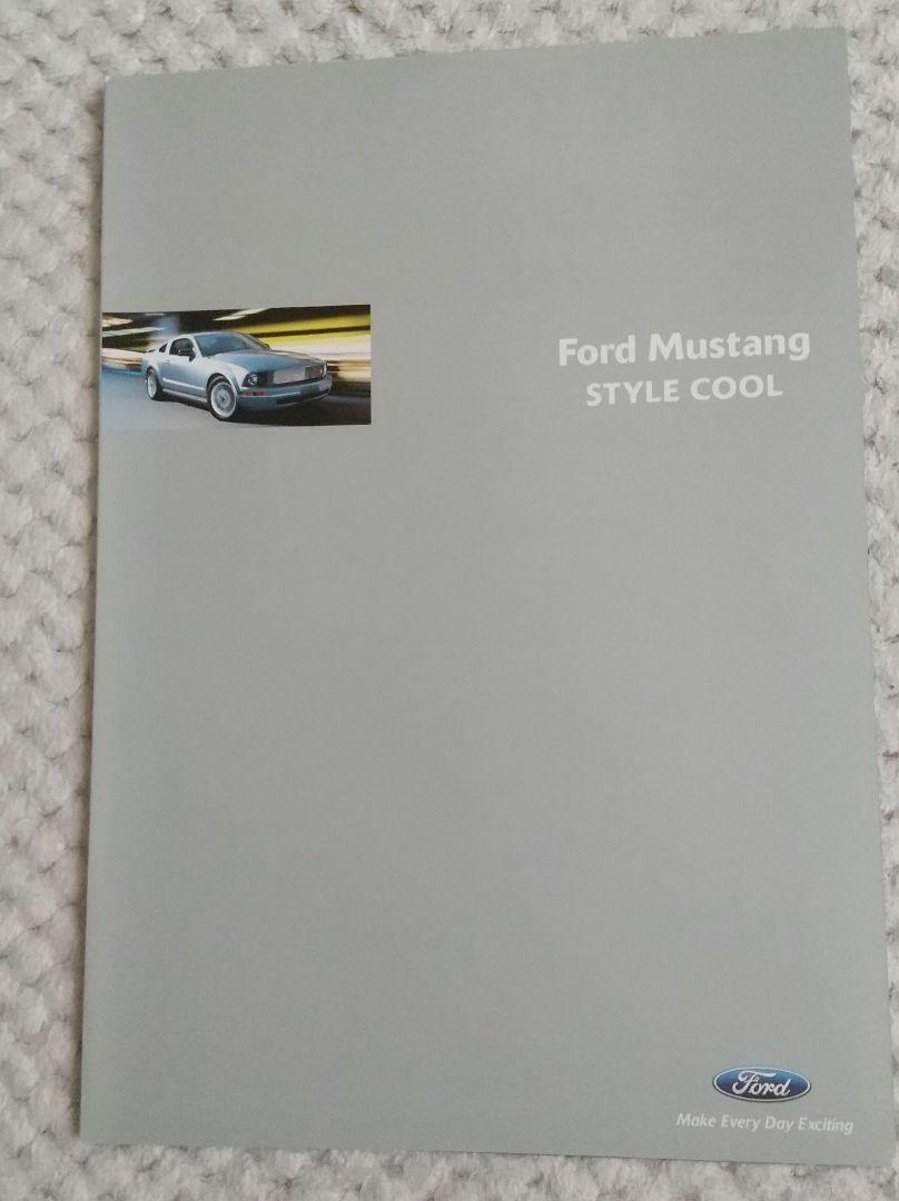 Limited Edition 40 Units Ford Mustang STYLE COOL Catalog