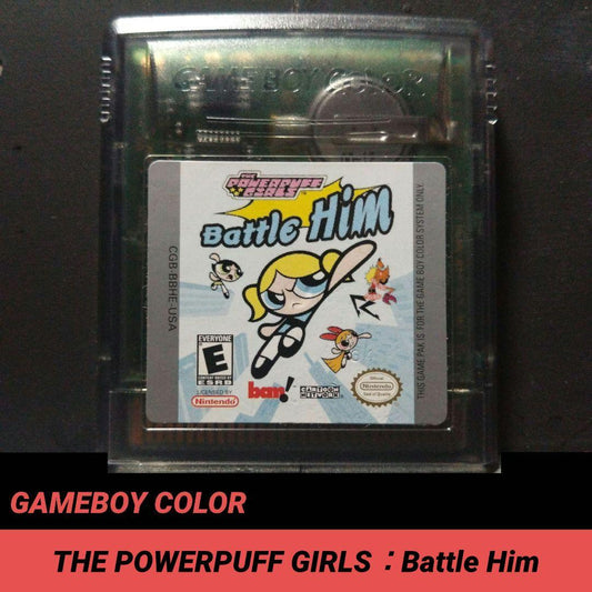 [GBC]The Powerpuff Girls: Battle Him [North America]
