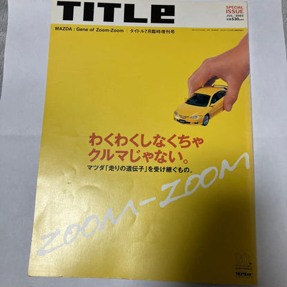 MAZDA Gene of Zoom-Zoom SPECIAL ISSUE