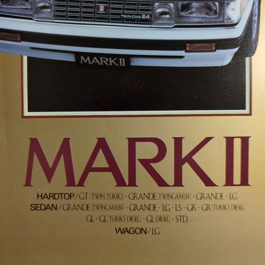 Old Car Catalog - TOYOTA Mark II Catalog 1985