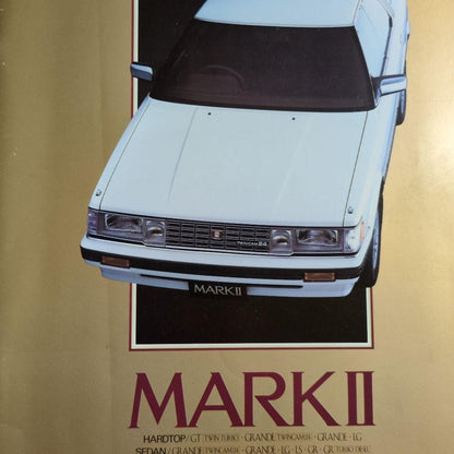 Old Car Catalog - TOYOTA Mark II Catalog 1985