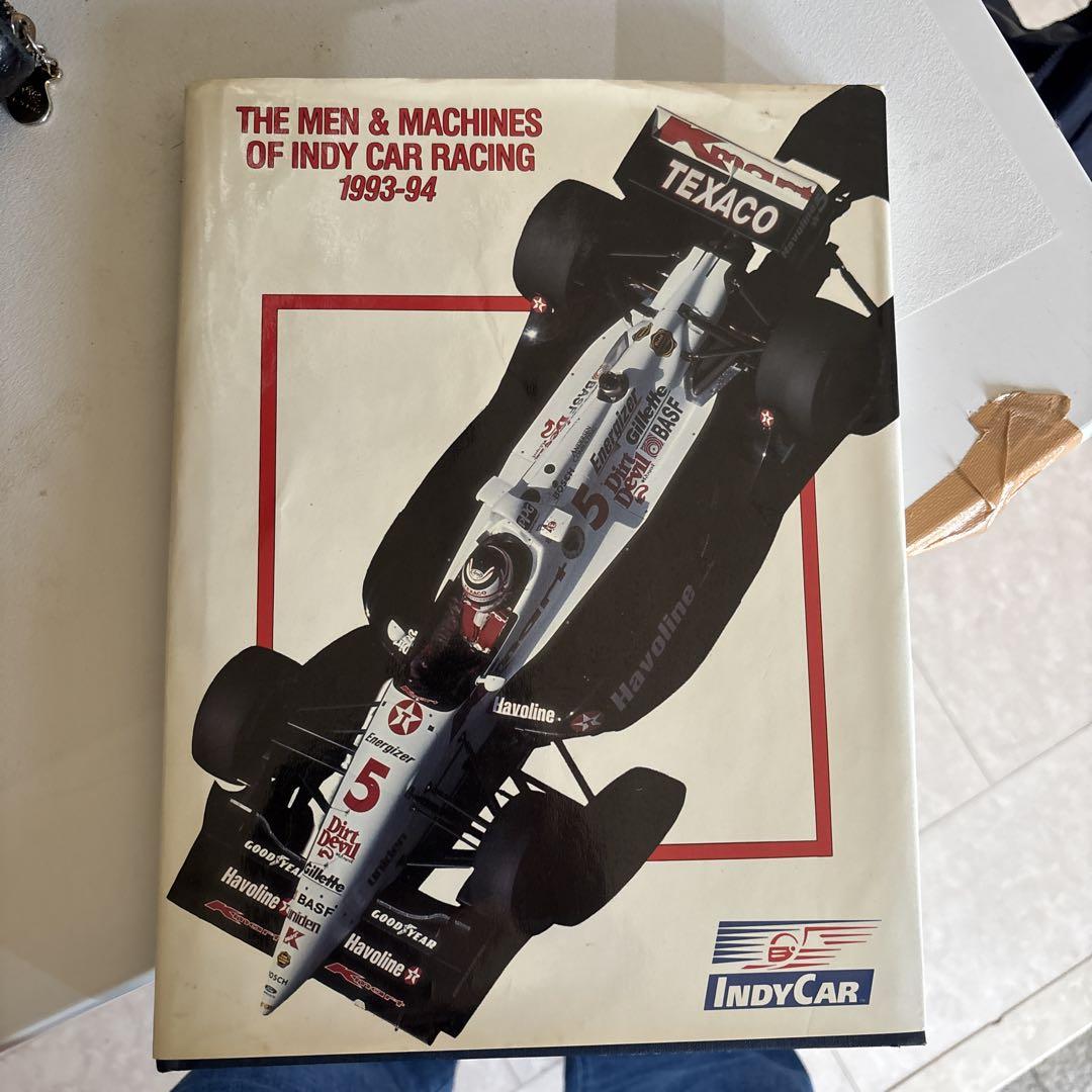 The Men & Machines of Indy Car Racing 1993-94