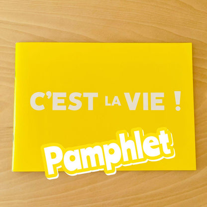 C'est la vie! / Pamphlet
