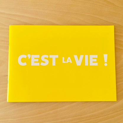 C'est la vie! / Pamphlet