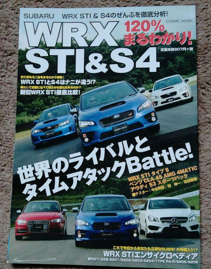 A 120% Comprehensive Guide to WRX STI & S4!