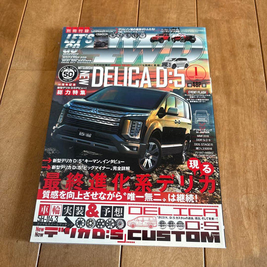 Let's Go 4WD January 2019 Issue Delica D:5 Let's Go